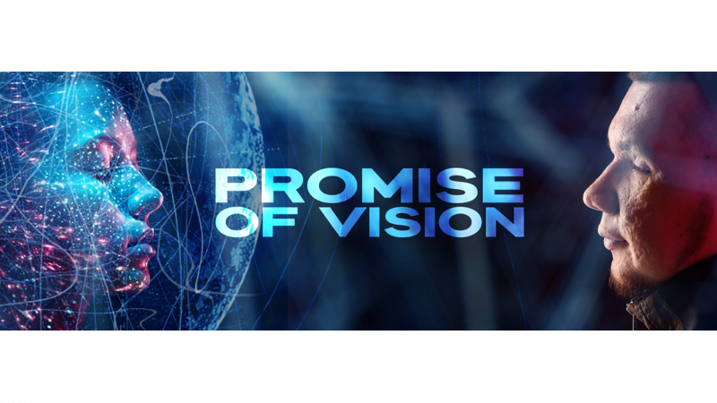 Promise of Vision | Documentary Campus
